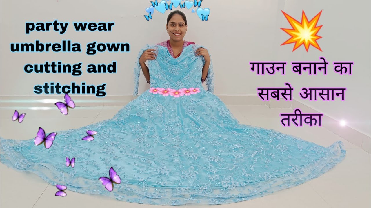 EID Special/Party Wear Gown cutting stitching/Floor Length Gown Dress  DIY/Net Gown Cutting Stitching - YouTube
